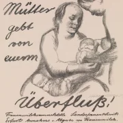 Mütter gebt von eurem Überfluss -1926